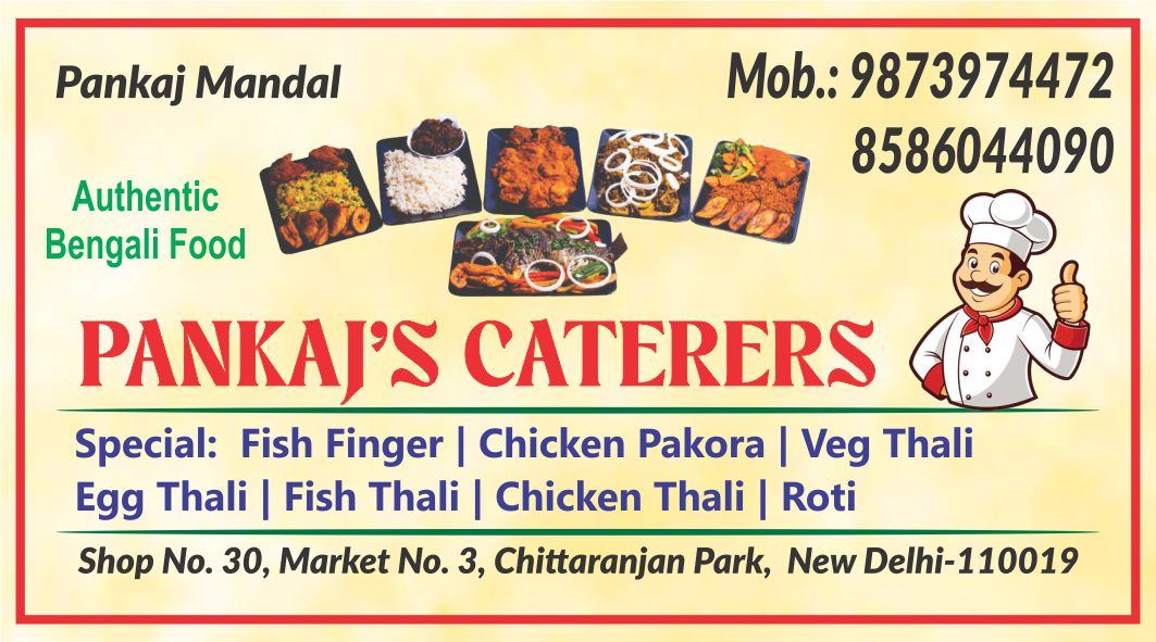 PANKAJS CATERERS ( Caterers in CR Park)